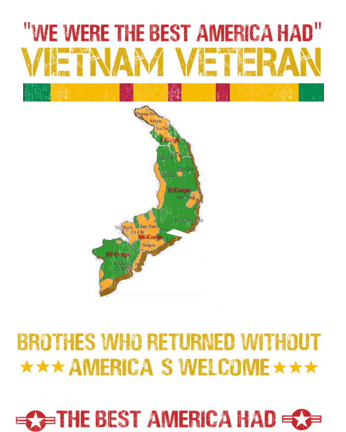 We Were The Best America Had Vietnam Veteran Brothers Who Cool Gift T-Shirt