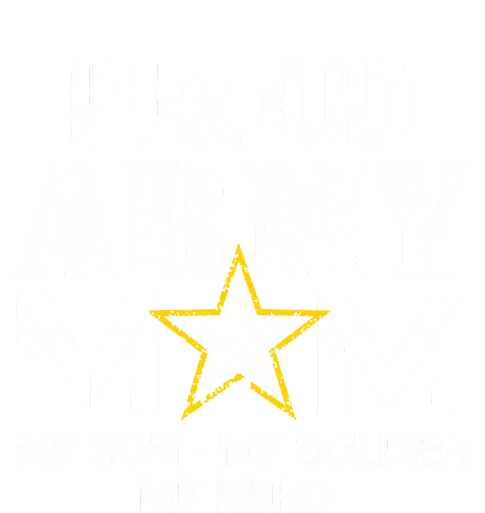 Proud Hoodie For Military Mom My Soldier My Hero T-Shirt