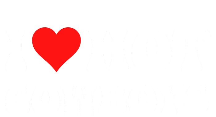 I Love Hot Cowboys Full Zip Hoodie