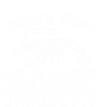 Who's Your Crawdaddy Funny Crawfish Boil Mardi Gras Cajun Gift Pom Pom 12in Knit Beanie