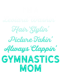 Gymnastics Leotard Washin Mom Teal Gymnast Light Gift T-Shirt