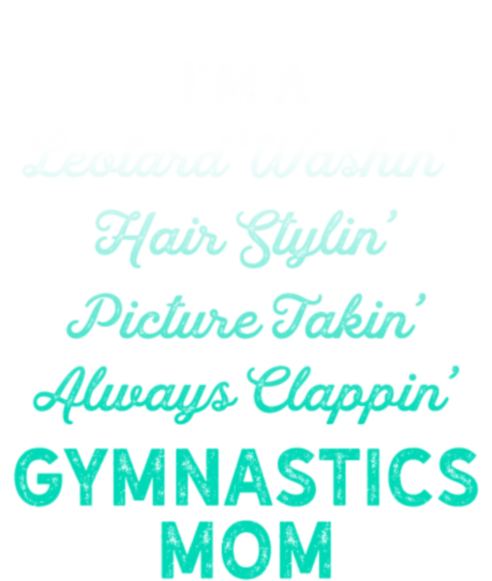 Gymnastics Leotard Washin Mom Teal Gymnast Light Gift T-Shirt