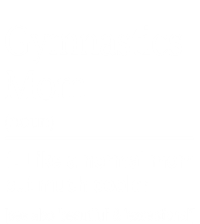 Gymnastics Mom Funny Definition For Gymnast Mom Gymnastic Gift Premium T-Shirt