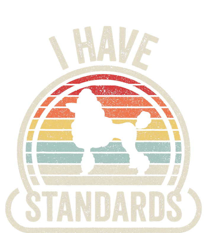 Retro Vintage I Have Standards Poodle Kids Hoodie