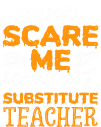 You Dont Scare Me Im A Substitute Teacher Appreciation Meaningful Gift Women's Long Sleeve Flannel Pajama Set 