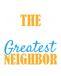 World's Greatest Neighbor Gift Funny Best Neighborhood Ever Gift Short Acrylic Beanie