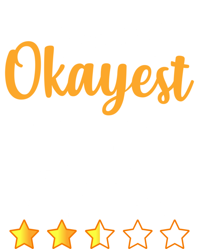 World's Okayest Sitter Funny Gift Button