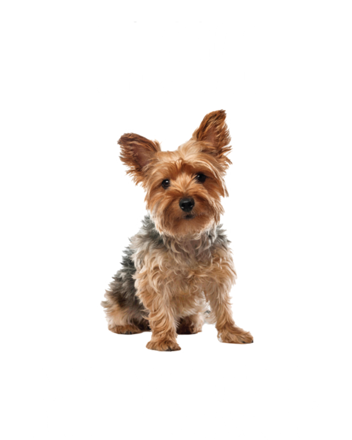 Yorkshire Terrier Dog Owner Gift I Love My Yorkie Gift Long Sleeve Shirt