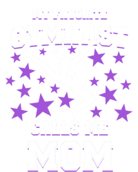 My Favorite Gymnast Calls Me Mom Gift Gymnastics Mom Gift T-Shirt