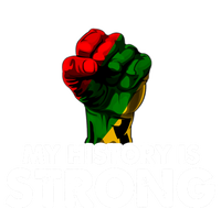 My History Is Strong Black History Month Fist African Pride Cute Gift Kids Long Sleeve Shirt