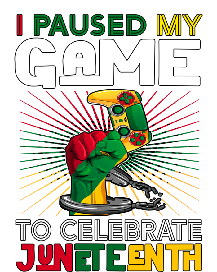 Paused My Game To Celebrate Juneteenth Decoration Gamer Gift Premium T-Shirt