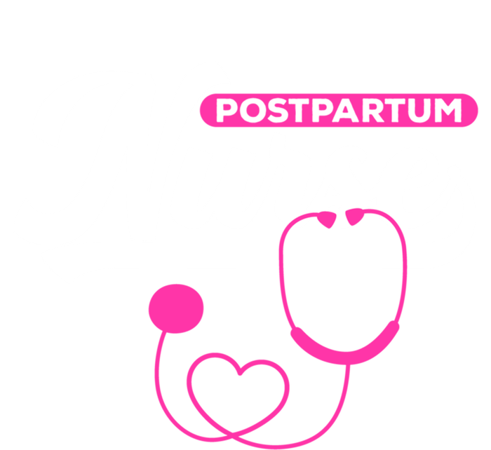 Postpartum Nursing Stethoscope Mother Nurse Funny Mom Gift T-Shirt