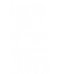 Proud Mom Of Two Awesome Great Gift Kids Long Sleeve Shirt