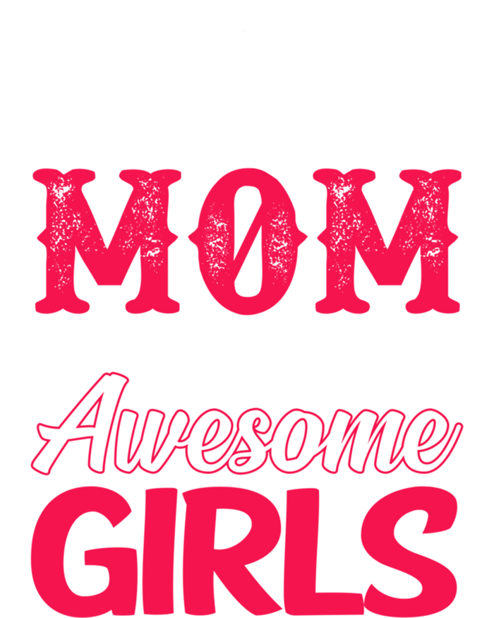 Proud Mom Of Two Awesome Daughter Mom Cool Gift Kids Hoodie