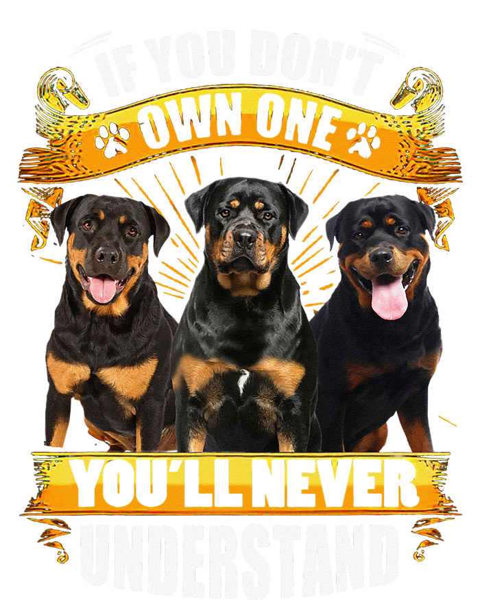 Rottweiler If You Don't Own One You'll Never Understand Tall Long Sleeve T-Shirt