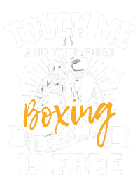 Touch Me And Your First Boxing Lesson Is Free Gym Boxer Performance Sprint T-Shirt