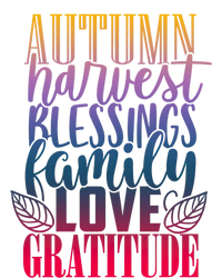 Autumn Harvest Blessing Family Love Gratitude Thankgiving Meaningful Gift Women's T-Shirt