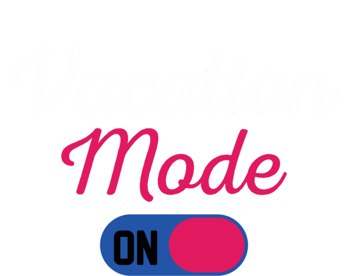 Beach Vacation Mode Tropical Vacation Mode On Gift T-Shirt