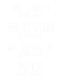 We March Y'all Mad Equal Rights No Justice No Peace Meaningful Gift T-Shirt