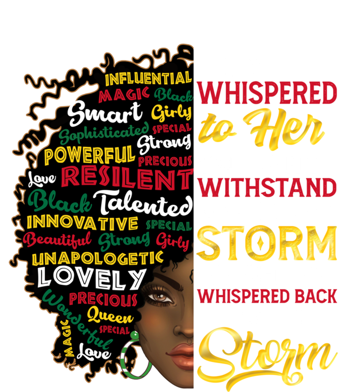 Wo I Am Storm They Whispered To Her You Can't Withstand Gift Sweatshirt