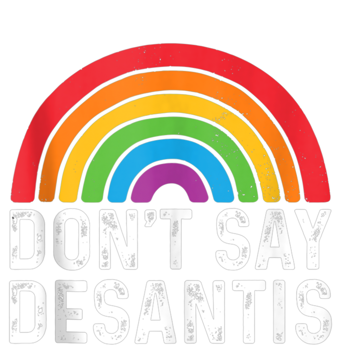 Don't Say DeSantis Rainbow Say Gay Graphic Button