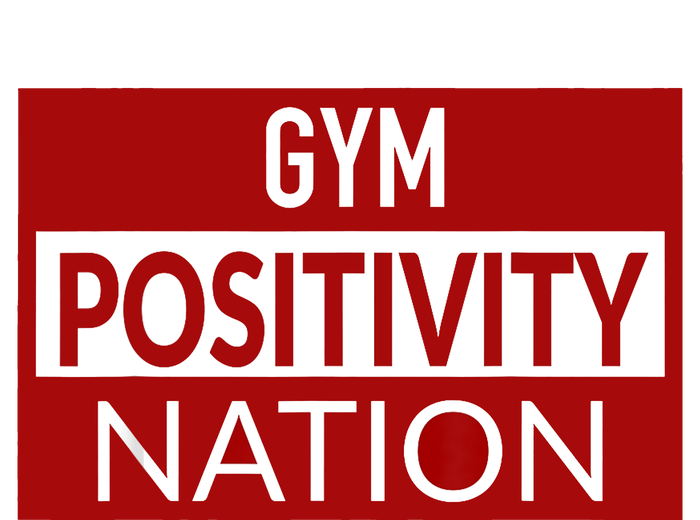 Gym positivity nation Poster