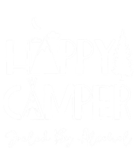 Happy Camper Fueled By Alcohol Funny Ing Party Camping Gift Ladies Essential Flowy Tank