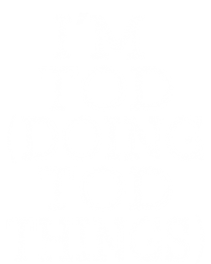 I'm Tod Doing Tod Things Family Reunion First Name Meaningful Gift T-Shirt