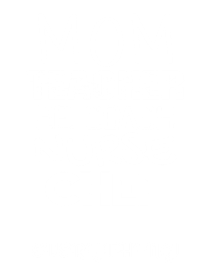 Mom Teacher P E Coach Nurse Chef Everything Life Mommy Gift Tie Dye Hoodie