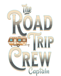 Family Vacation Road Trip Crew Captain Travel Trailer Meaningful Gift T-Shirt