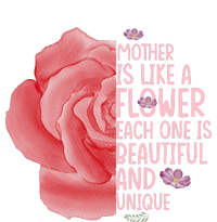 Mother Is Like A Flower Each One Is Beautiful And Unique Ladies Long Sleeve Shirt