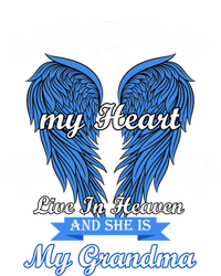 A Big Piece Of My Heart Lives In Heaven She Is My Grandma Gift Tall Hoodie