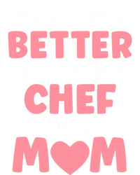 I'm A Mom And Chef Funny Motherhood Funny Chef Cute Gift Tall Sweatshirt