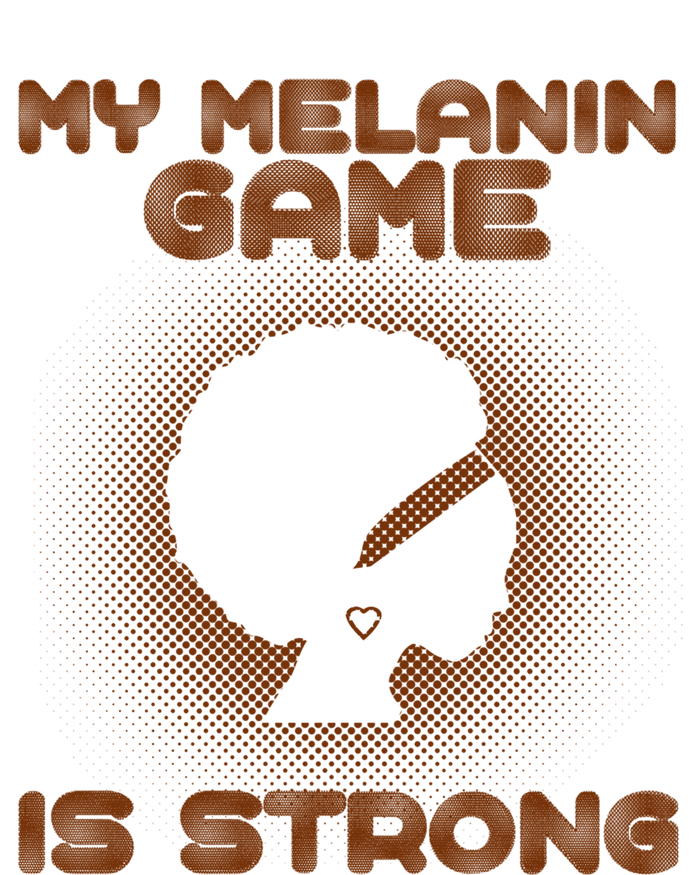 Black History Month My Melanin Game Is Strong Gift Bumper Sticker