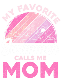 My Favorite Swimmer Calls Me Mom Mothers Day Retro Swimming Gift Tall T-Shirt