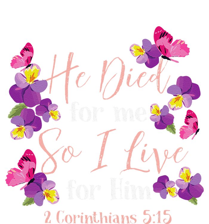 Christian Bible Verse 2 Corinthians 515 Flower Butterfly T-Shirt