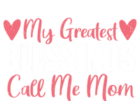 My Greatest Blessings Call Me Mom For Mother Day Gift Funny Gift T-Shirt