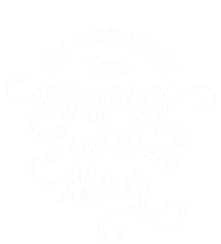 My Greatest Blessings Call Me Mom Happy Mothers Day Gift T-Shirt