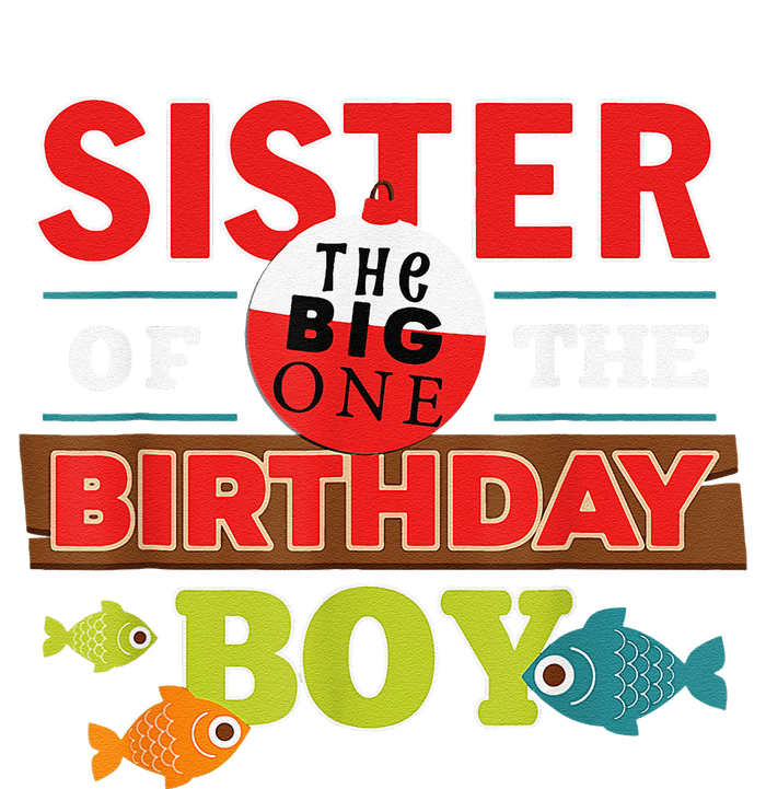 Sister Of The Birthday Big One Fishing Family Matching Hoodie