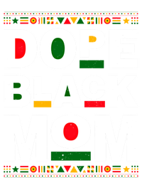 Dope Black Mom Mother Black History Month Juneteenth Melanin Gift T-Shirt