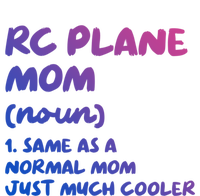 Rc Plane Mom Definition Funny Gift Women's T-Shirt