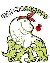 Babciasaurus Babcia 6 Dinosaur Mother's Day Great Gift T-Shirt