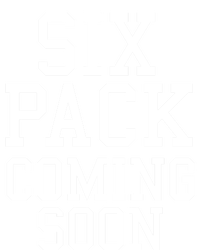 Backprint Six Pack Coming Soon Funny Gift T-Shirt