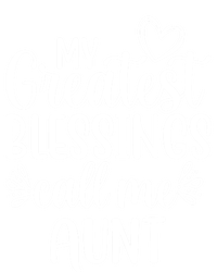 Gift From Niece Or Nephew My Greatest Blessings Call Me Aunt Gift T-Shirt