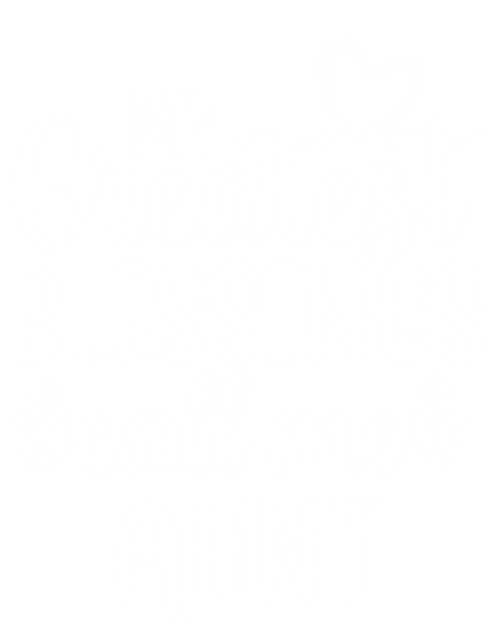 Gift From Niece Or Nephew My Greatest Blessings Call Me Aunt Gift T-Shirt