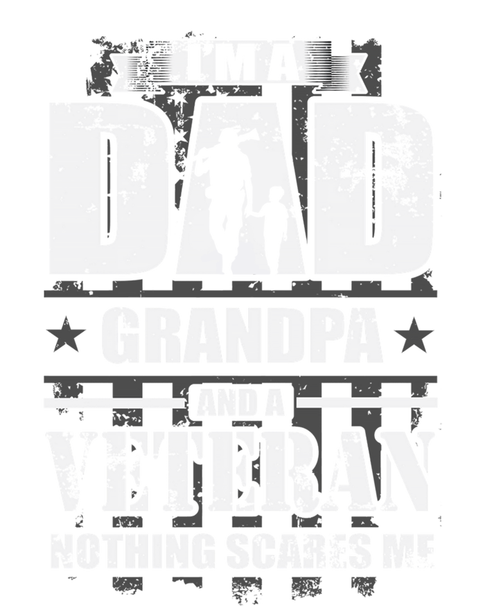 Army Veteran Gift I'm A Dad Grandpa And A Veteran Meaningful Gift Sweatshirt Cinch Pack Bag