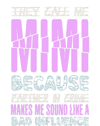 Funny Mothers Day They Call Me Mimi Gift T-Shirt