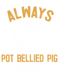 Be A Pot Bellied Pig Lover Meaningful Gift Kids Long Sleeve Shirt