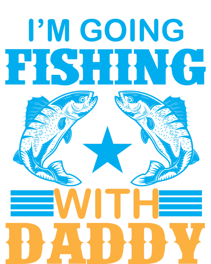 I'm Going Fishing With Daddy T Baby Bodysuit