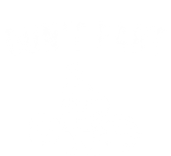 Don't Fart Funny Weight Lifting Gym Workout Fitness Weights Great Gift T-Shirt